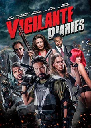 Vigilante Diaries (2016) [YTS AG]