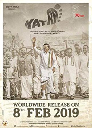 Yatra (2019) Malayalam DVDScr x264 Original Aud MP3 250MB