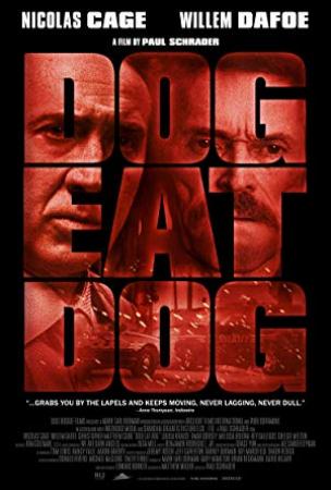 Dog Eat Dog 2016 1080p BluRay REMUX AVC DTS-HD MA 5.1<span style=color:#fc9c6d>-FGT</span>