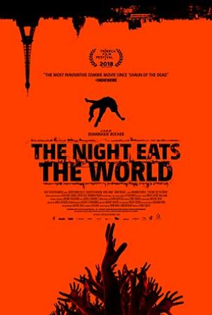 The Night Eats the World 2018 720p BRRip 675 MB <span style=color:#fc9c6d>- iExTV</span>