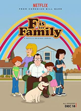 F Is for Family S01-S03 (2015-)