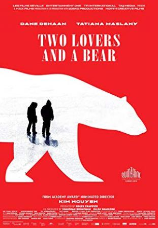 Two Lovers And A Bear (2016) [WEBRip] [720p] <span style=color:#fc9c6d>[YTS]</span>