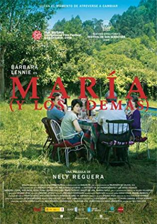 Maria Y Los Demas (2016) [BluRay 720p X264 MKV][AC3 5.1 Castellano]