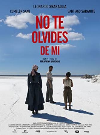 No Te Olvides De Mi [BluRayRIP][AC3 2.0 Latino][2018]
