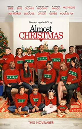 Almost Christmas (2016) 720p BluRay x264 Eng Subs [Dual Audio] [Hindi DD 5.1 - English 2 0] Exclusive By <span style=color:#fc9c6d>-=!Dr STAR!</span>