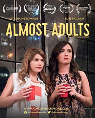 Almost Adults (2016) [WEBRip] [720p] <span style=color:#fc9c6d>[YTS]</span>