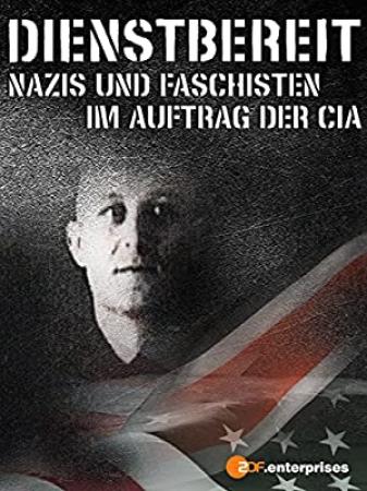 Nazis und Faschisten im Auftrag der CIA 2012 GERMAN 1080p WEBRip x265<span style=color:#fc9c6d>-VXT</span>