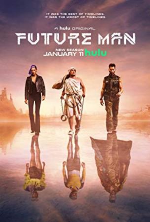 Future Man - Temporada 3 [HDTV 720p][Cap 307][AC3 5.1 Castellano]