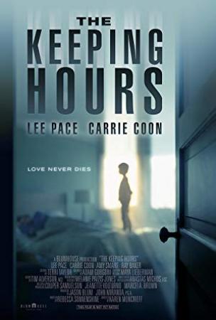The Keeping Hours [BluRay Rip 720p X264 MKV][AC3 5.1 Castellano - Ingles -Sub Esp][2018]