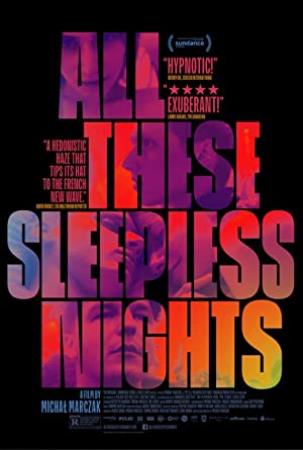 All These Sleepless Nights 2016 720p AMZN WEB-DL 800MB MkvCage