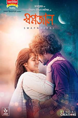 Swapnajaal (2018) Bengali 720p UNTOUCHED HoiChoi WEB-DL x264 AAC 850MB - MOVCR ExClusive
