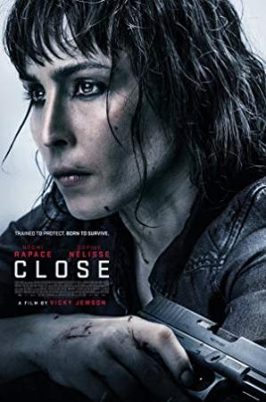 Close 2019 FRENCH 720p NF WEB-DL x264