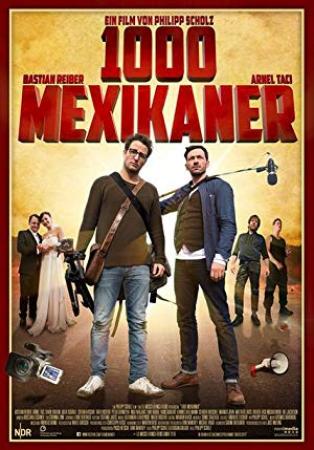 1000 Mexicans 2016 GERMAN 1080p BluRay H264 AAC<span style=color:#fc9c6d>-VXT</span>