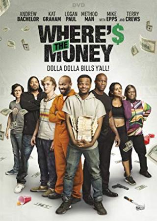 [18+] Wheres The Money 2017 English Movie DVDRip x264