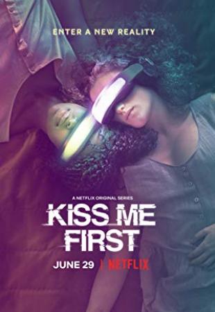 Kiss Me First - Temporada 1 [HDTV][Cap 101_106][Castellano]
