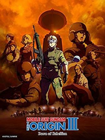 Mobile Suit Gundam The Origin III - Dawn Of Rebellion (2016) [720p] [BluRay] <span style=color:#fc9c6d>[YTS]</span>