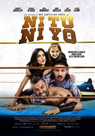 Ni Tu Ni Yo [TS Screener][Latino][2018]