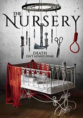 The Nursery (2018) 720p WEB-DL x264 Eng Subs [Dual Audio] [Hindi 2 0 - English 2 0] <span style=color:#fc9c6d>-=!Dr STAR!</span>