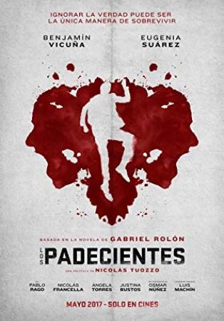 Los Padecientes [BluRay Rip][AC3 5.1 Español Latino][2018]
