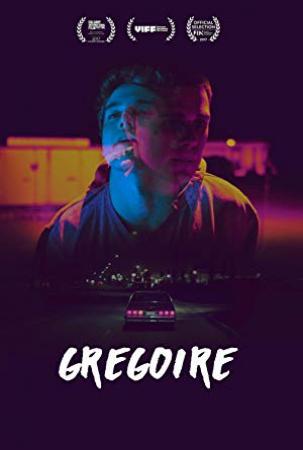 Gregoire 2017 WEB-DL 1080p