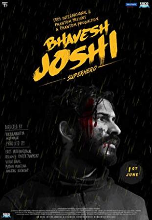 Bhavesh Joshi Superhero (2018) [Worldfree4u club] [Hindi] 720p Pre DVDRip x264 AAC