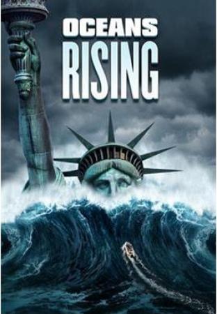 Oceans Rising (2017) [BluRay 720p X264 MKV][AC3 5.1 Castellano]