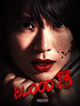 Blood 13 2018 CHINESE 1080p WEBRip x264<span style=color:#fc9c6d>-VXT</span>