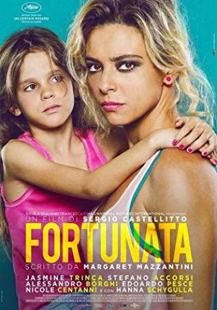 Fortunata [BluRay 720p X264 MKV][AC3 5.1 Castellano][2018]