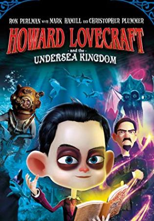 Howard Lovecraft And The Undersea Kingdom 2018 P WEB-DLRip 14OOMB