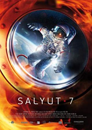 Salyut-7 [BluRay 720p X264 MKV][AC3 5.1 Castellano - English - Sub ES][2018]