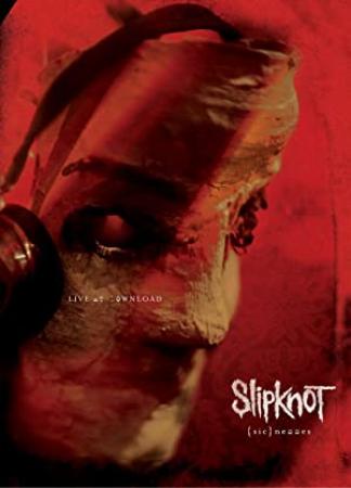 Slipknot - sic nesses (2010) [DVD5 NTSC]