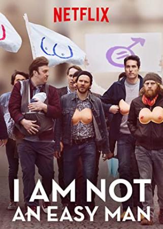 I Am Not An Easy Man 2018 UNCENSORED Movies HDRip x264-WOW