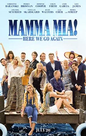 Mamma Mia Una y Otra Vez  [BluRay Rip 720p X264 MKV][AC3 5.1 Castellano - Ingles -Sub Esp][2018]