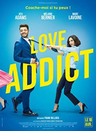 Love Addict 2018 FRENCH BDRip XviD<span style=color:#fc9c6d>-EXTREME</span>