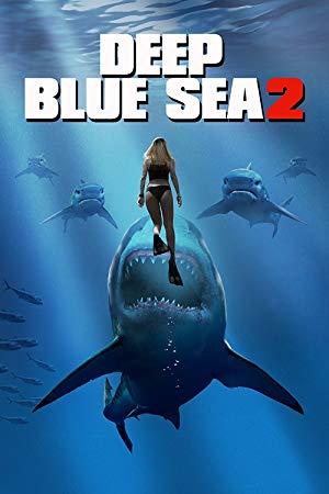 Deep Blue Sea 2 [BluRay 720p X264 MKV][AC3 5.1 Castellano - Ingles - Sub ES][2018]
