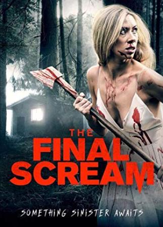 The Final Scream 2019 HDRip XviD<span style=color:#fc9c6d>-EVO[TGx]</span>