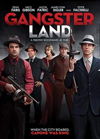 Gangster Land [BluRay Rip 720p X264 MKV][AC3 2.0 Castellano - Ingles - Sub Esp][2018]