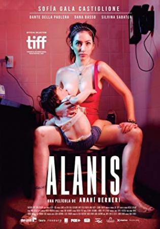 Alanis [BluRay Rip][AC3 2.0 Español Latino][2018]