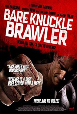 Bare Knuckle Brawler (2019) [WEBRip] [1080p] <span style=color:#fc9c6d>[YTS]</span>