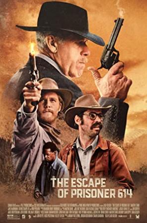 The Escape of Prisoner 614 2018 BluRay 1080p AAC x264-MTeamPAD