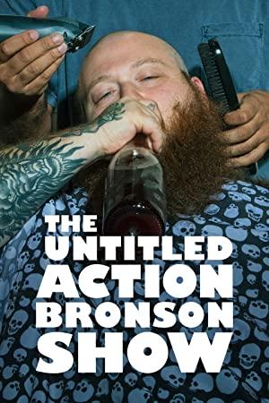 The Untitled Action Bronson Show 2017-12-11 WEB x264<span style=color:#fc9c6d>-TBS[eztv]</span>