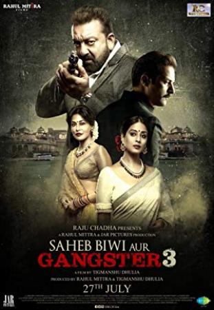 Saheb Biwi Aur Gangster 3 2018 Hindi 720p HDRip x264 AAC [MoviesEv com]