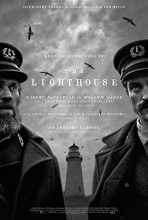 The Lighthouse 2019 Drama, Fantasy, Horror-Willem Dafoe, Robert Pattinson