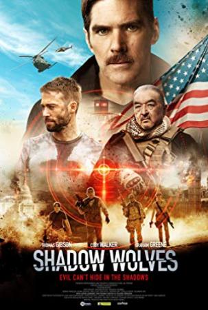 Shadow Wolves (2019) [BluRayRIP][AC3 5.1 Castellano]