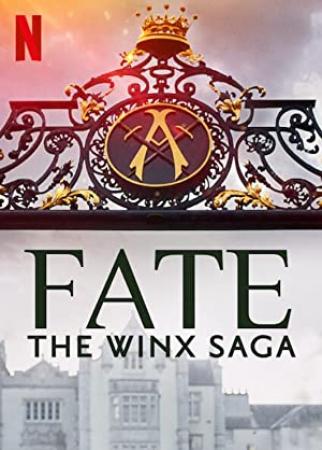 Fate The Winx Saga S01 E01-06 WebRip 720p Hindi English AAC 5.1 x264 MSubs - mkvCinemas [Telly]