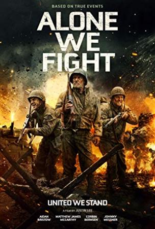 Alone We Fight 2018 720p WEB-DL XviD MP3<span style=color:#fc9c6d>-FGT</span>