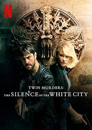 Twin Murders The Silence of the White City (2019) 720p WEBRip [English + Spanish] Dual Audio MSub x264 - Shadow