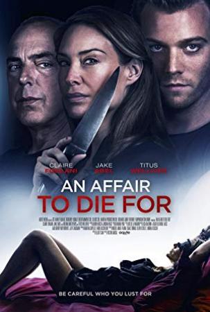 An Affair To Die For (2019) [WEBRip] [720p] <span style=color:#fc9c6d>[YTS]</span>