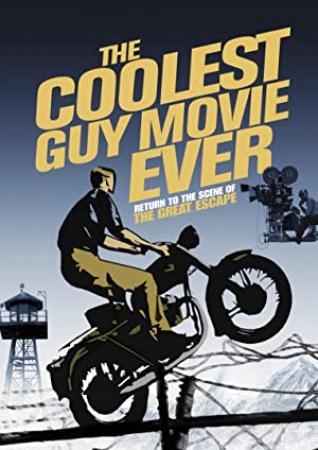 The Coolest Guy Movie Ever Return to the Scene of The Great Escape 2018 WEBRip XviD MP3-XVID
