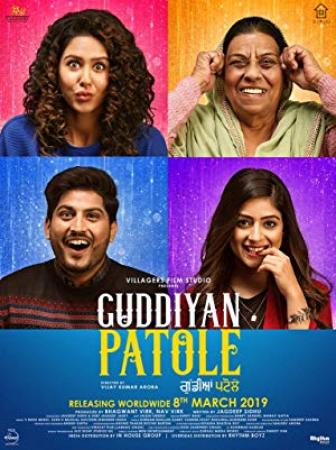 Guddiyan Patole (2019) 720p PreDVD Rip 1GB Punjabi Movie x264 CineVood Exclusive